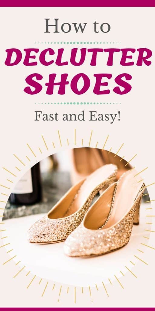 how to declutter shoes