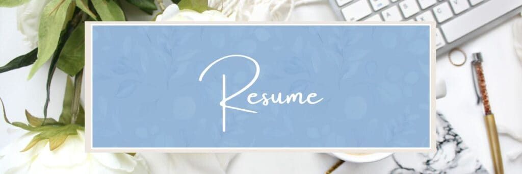 white flowered background with a blue square that says resume